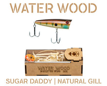 Load image into Gallery viewer, Water Wood Sugar Daddy