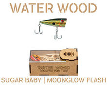 Load image into Gallery viewer, Water Wood Sugar Baby